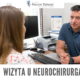 Neurochirurg chirurgia kręgosłupa Marcin Tafelski