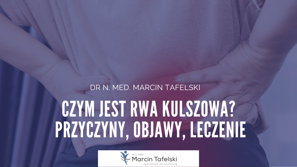 rwa kulszowa dr n. med. Marcin Tafelski